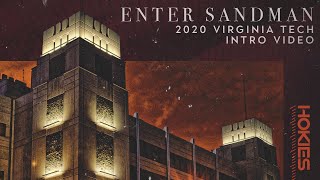 Enter Sandman  2020 Virginia Tech Intro Video [upl. by Aillimat874]