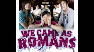 We Came as Romans  Motions [upl. by Gnivre483]