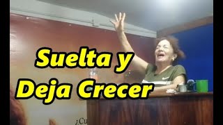 Angelica Ramirez quotLa Corcholataquot Suelta Y Deja Crecer [upl. by Ynnad]