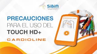 PRECAUCIONES PARA EL USO DEL TOUCH HD CARDIOLINE [upl. by Pratte]