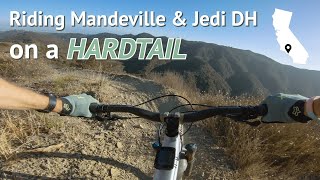 MTB HIGHLIGHTS Mandeville and Jedi DH on a hardtail [upl. by Ajna]