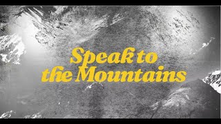 Chris McClarney – Speak To The Mountains Official Lyric Video [upl. by Descombes]