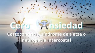 Costo condritis síndrome de tietze o neuropatía intercostal [upl. by Ayal]