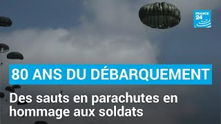 80 ans du JourJ  des passionnés reproduisent les sauts en parachute en hommage aux libérateurs [upl. by Hobard]