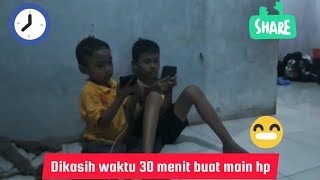 DI KASIH WAKTU 30 MENIT BUAT MAIN HP 👨‍👦‍👦 [upl. by Dulciana]