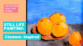 Still Life Painting for Kids  Cezanne inspired Still Life Painting [upl. by Nirre]