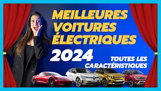 Voitures électriques  le TOP 13 des nouveautés 2024 [upl. by Ahcsap450]