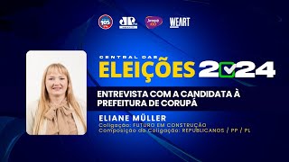 Eleições 2024 Corupá – Eliane Müller [upl. by Weld]