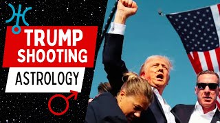 Trump Assassination Attempt Astrology Algol Mars Midheaven Attack [upl. by Halstead]