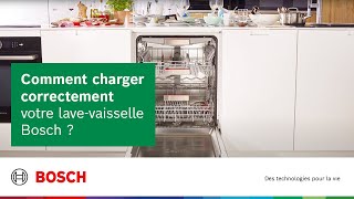 Comment correctement charger votre lavevaisselle Bosch [upl. by Karissa]