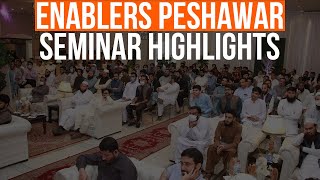 Enablers Peshawar Seminar Highlights  How to start Amazon Business from Pakistan [upl. by Nylirehc]