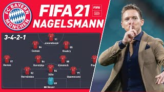 BAYERN MUNICH UNDER JULIAN NAGELSMANN CUSTOM TACTICS  FIFA 21 [upl. by Macmahon]