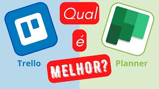 Acompanhando Tarefas no Planner e no Trello Comparando funcionalidades de visualização na prática [upl. by Eimirej]