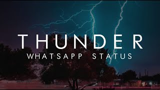 Thunder  Imagine Dragons  Whatsapp Status  Blitz RHYTHM [upl. by Chabot754]