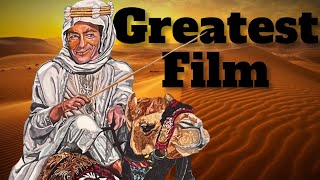 Why Lawrence of Arabia is THE EPIC MASTERPIECE of the Century [upl. by Adroj]