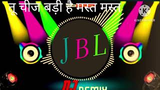 tu cheez badi hai mast mast DJ remix Hindi song JBL remix DJ song tu cheez badi hai mast mast [upl. by Anial]