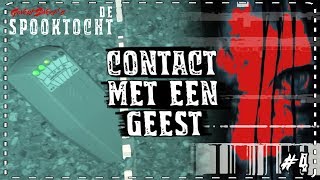 ➤ DE SPOOKTOCHT 4 CONTACT met een GEEST [upl. by Drageruaeb93]