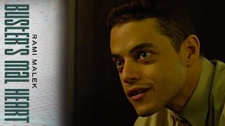 BUSTERS MAL HEART 2017 Clip  20 More Minutes  Rami Malek [upl. by Selemas]