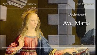 1Hour Ave Maria BachGounod バッハ・グノーの アヴェ・マリア PianoViolin Cover  Extended [upl. by Haimaj142]