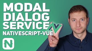 Modal Dialog from a SERVICE in NativeScriptVue  Tutorial [upl. by Ivory]