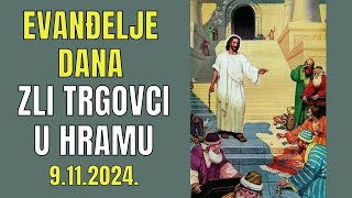 ISUS TJERA ZLE TRGOVCE IZ HRAMA  EVANĐELJE DANA [upl. by Nacnud]