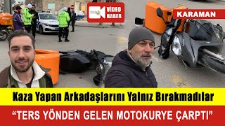 Karamanda Kaza Yapan Arkadaşlarını Yalnız Bırakmadılar [upl. by Selin246]