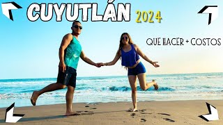 ▶CUYUTLÁN Colima 2024 🏝️ Guía Completa Qué Hacer  Costos💲 Aventura Camping 3 [upl. by Ellener355]