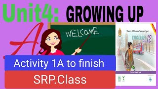 English Grade 12 Unit4A GROWING UP Activity 1A to finish [upl. by Fitzhugh272]