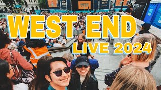 West End Live 2024 Memories and Highlights [upl. by Vadnee]