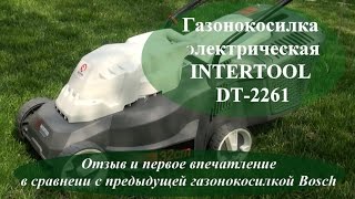 Газонокосилка электрическая INTERTOOL DT2261Наши первые впечатления [upl. by Felice467]