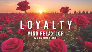 🎶 Loyalty  Nasheed  by Muhammad al Muqit  SlowedReverb 🎶 [upl. by Tonjes457]