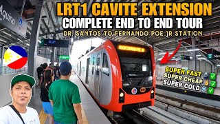 FINALLY  NOW OPEN The LRT1 Cavite Extension Project Phase 1 Full Tour  Dr SANTOS to FPJ Jr [upl. by Eiloj]