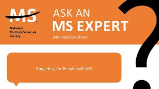 Budgeting for People with MS [upl. by Daffodil]