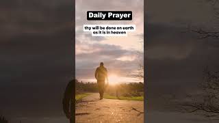 🙏 Our Father Who Art in Heaven Prayer  Powerful Words of Faith ✝️ Prayer Faith affirmations [upl. by Vetter]