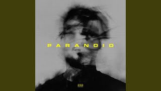 PARANOID [upl. by Ariahaj]