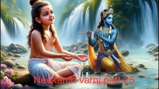 Neelkanth varni part 25 full episode [upl. by Lyndel927]