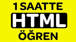 1 Saatte Tamamen HTML Öğren  HTML Dersleri 🌎 [upl. by Ananna701]