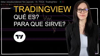 Que es TradingView y Para que Se Utiliza [upl. by Oirelav]