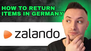 How To Return Zalando Items In Germany 2024  QUICK GUIDE [upl. by Chucho]