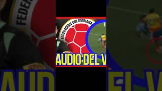 🚨¡REVELAN EL AUDIO DEL VAR  LA VERDAD DEL PENAL DE COLOMBIA VS ARGENTINA futbolcolombiano [upl. by Ahcsap170]