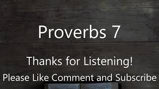 Proverbs 7  The Passion Translation audio Bible  TPT [upl. by Ttenneb]