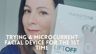 1st time trying magnitone liftoff microcurrent facial lifting amp toning device [upl. by Learrsi]