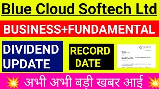 Blue Cloud Softech Solutions Ltd latest news  Divided Record Date update [upl. by Shulem]