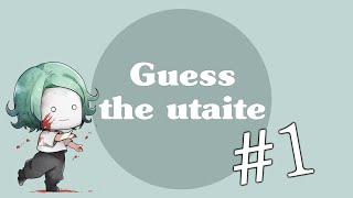 Guess the utaite [upl. by Salangia402]