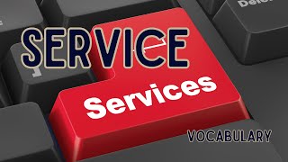 What is the meaning of Service [upl. by Modnar]