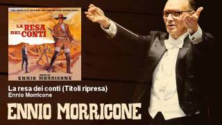 Ennio Morricone  La resa dei conti Titoli ripresa 1966 [upl. by Greer]