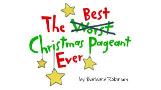 quotThe Best Christmas Pageant Everquot by Barbara Robinson Audiobook [upl. by Annawal460]