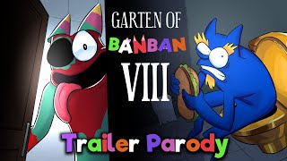 GARTEN OF BANBAN 8 TRAILER PARODY  WATCH BEFORE GARTEN OF BANBAN 7 RETOLD FERA ANIMATIONS [upl. by Sirraj150]