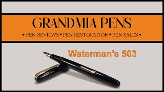 WATERMANS 503 FOUNTAIN PEN [upl. by Eselrahc]