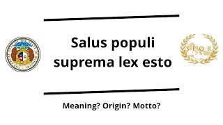 Salus populi suprema lex esto legal doctrine [upl. by Kremer]